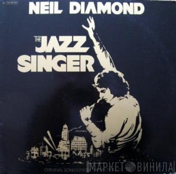  Neil Diamond  - The Jazz Singer (Original Songs From The Motion Picture)