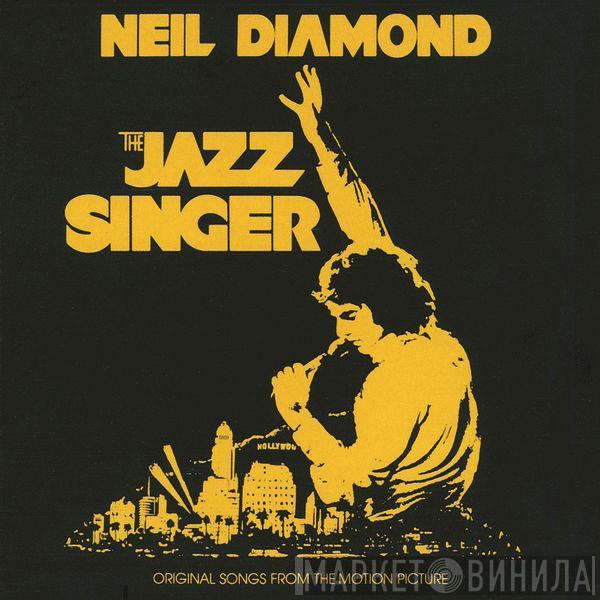  Neil Diamond  - The Jazz Singer (Original Songs From The Motion Picture)