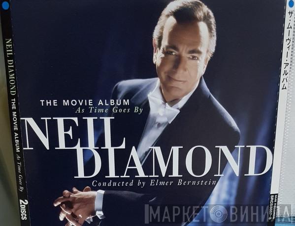  Neil Diamond  - The Movie Album: As Time Goes By