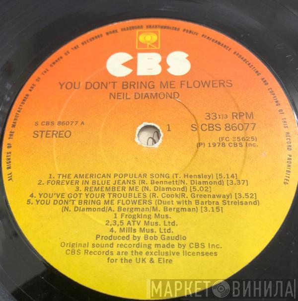  Neil Diamond  - You Don't Bring Me Flowers