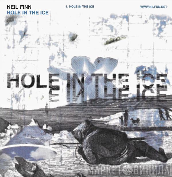 Neil Finn - Hole In The Ice