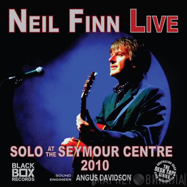  Neil Finn  - Live (Solo At The Seymour Centre, 2010)