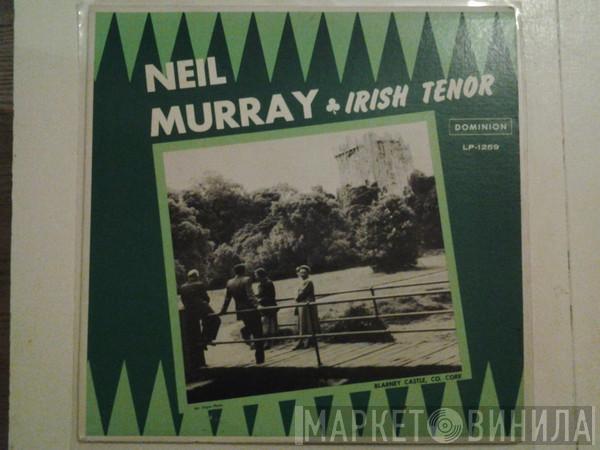 Neil Murray  - Neil Murray Irish Tenor