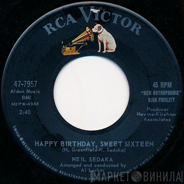  Neil Sedaka  - Happy Birthday, Sweet Sixteen / Don't Lead Me On