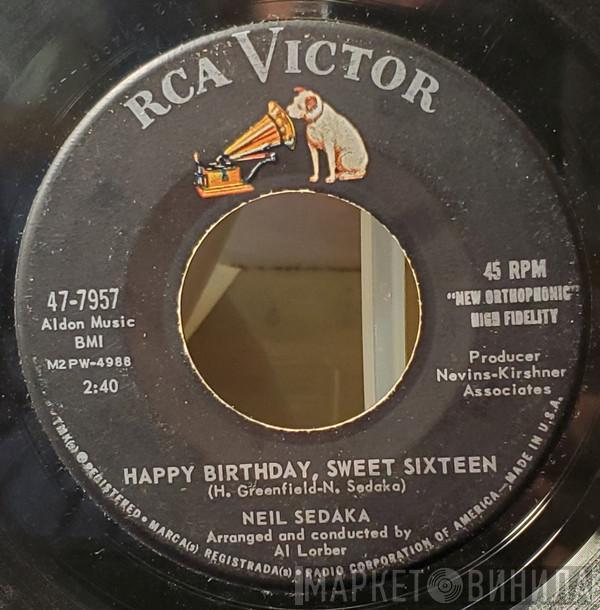  Neil Sedaka  - Happy Birthday, Sweet Sixteen / Don't Lead Me On