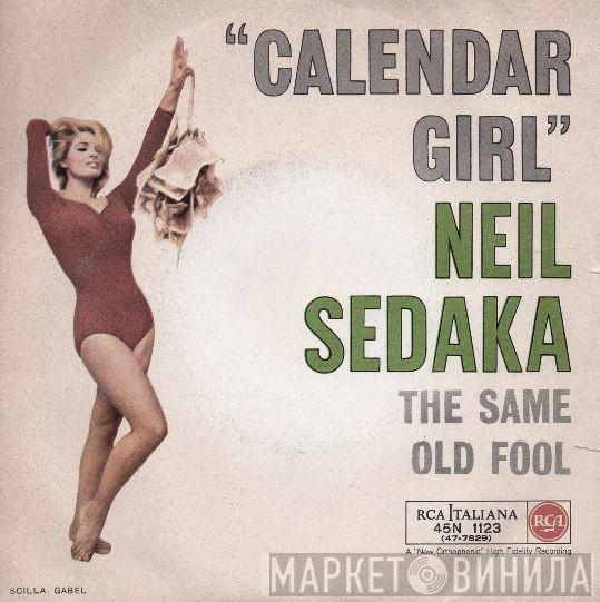 Neil Sedaka - Calendar Girl / The Same Old Fool