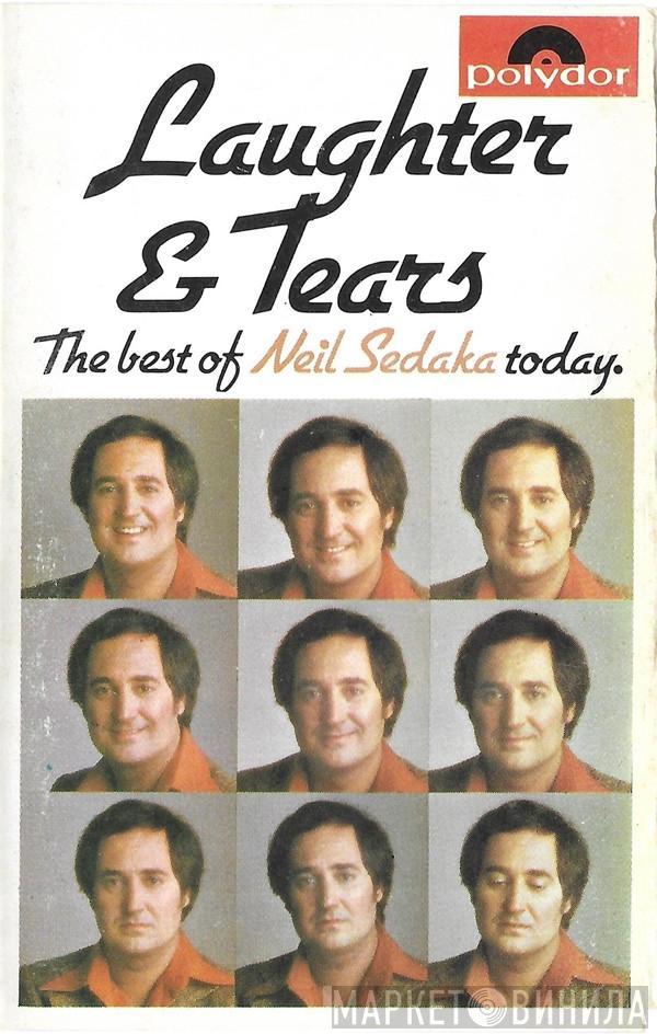 Neil Sedaka - Laughter And Tears: The Best Of Neil Sedaka Today