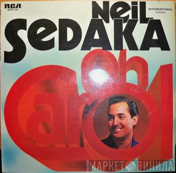  Neil Sedaka  - Oh Carol