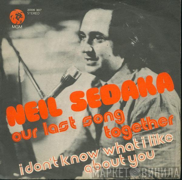  Neil Sedaka  - Our Last Song Together