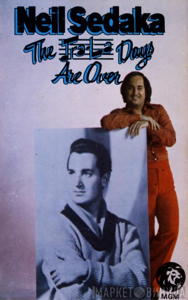 Neil Sedaka - The Tra-La Days Are Over