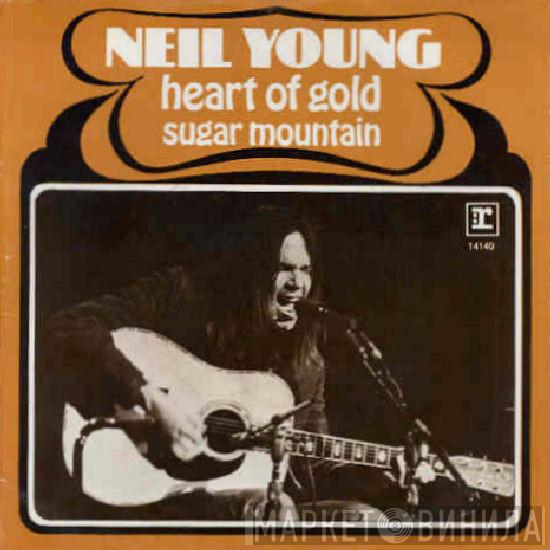  Neil Young  - Heart Of Gold / Sugar Mountain