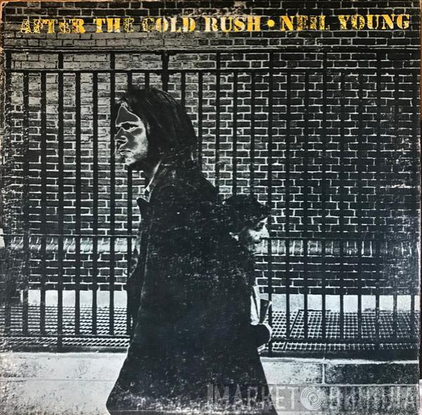  Neil Young  - After The Gold Rush