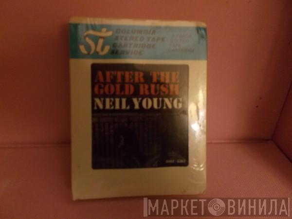  Neil Young  - After The Gold Rush
