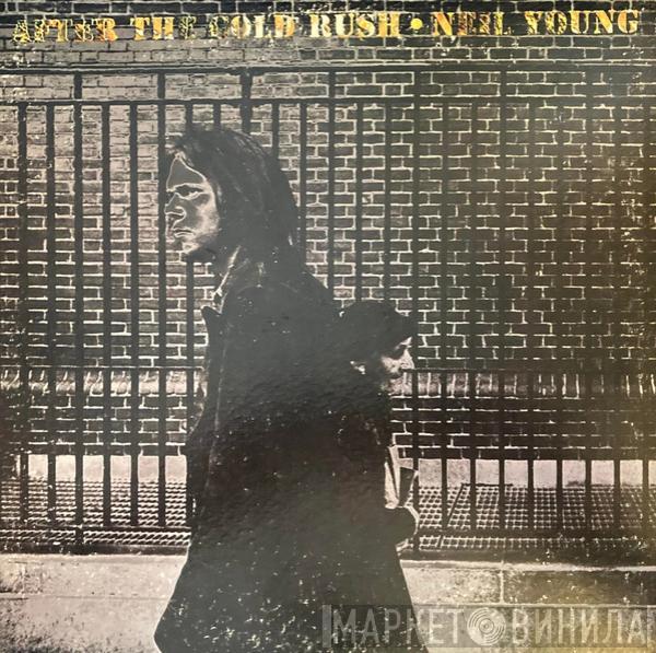  Neil Young  - After The Gold Rush