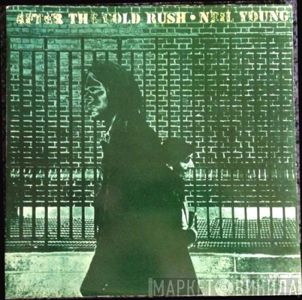  Neil Young  - After The Gold Rush