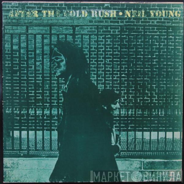  Neil Young  - After The Gold Rush