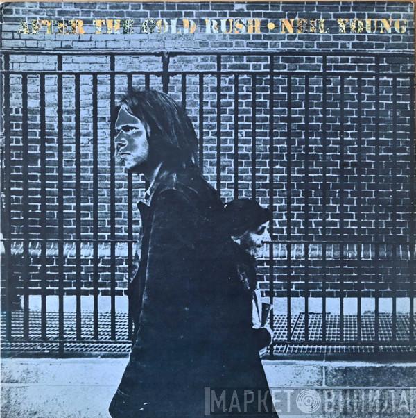  Neil Young  - After The Gold Rush