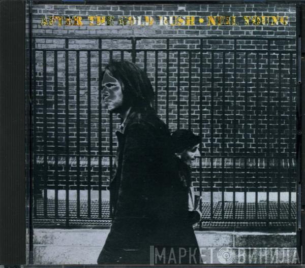  Neil Young  - After The Gold Rush