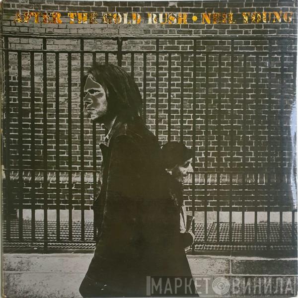  Neil Young  - After The Gold Rush