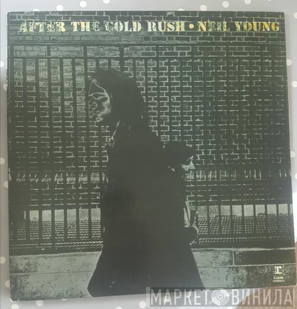 Neil Young - After The Gold Rush