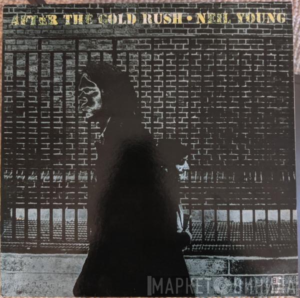  Neil Young  - After The Gold Rush