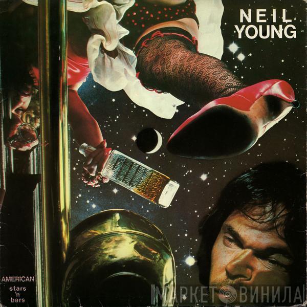  Neil Young  - American Stars 'N Bars