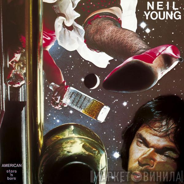  Neil Young  - American Stars 'N Bars