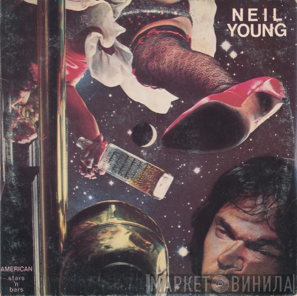  Neil Young  - American Stars 'N Bars