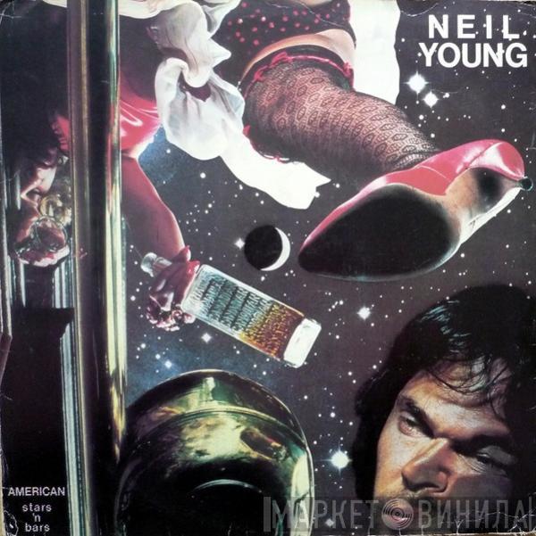  Neil Young  - American Stars 'N Bars