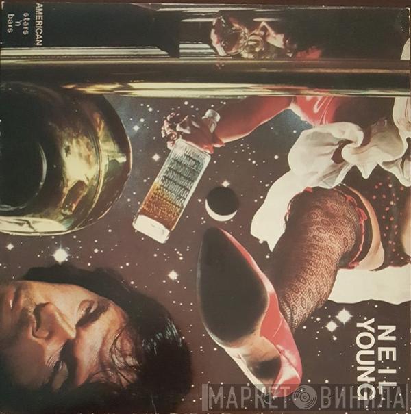  Neil Young  - American Stars 'N Bars