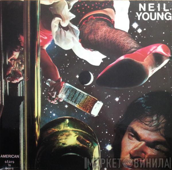  Neil Young  - American Stars 'N Bars