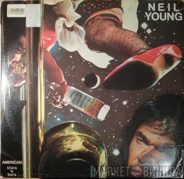  Neil Young  - American Stars 'N Bars