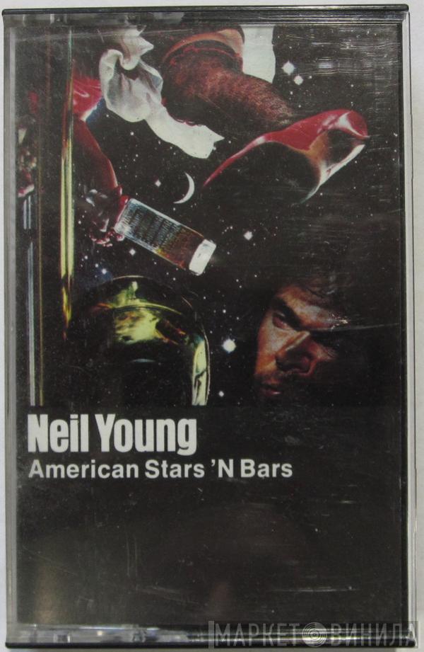  Neil Young  - American Stars 'N Bars