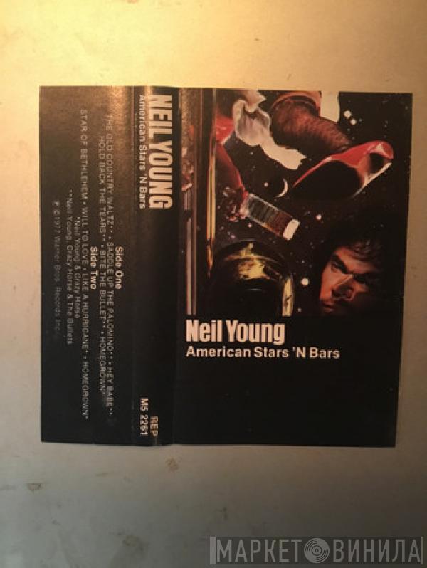  Neil Young  - American Stars 'N Bars