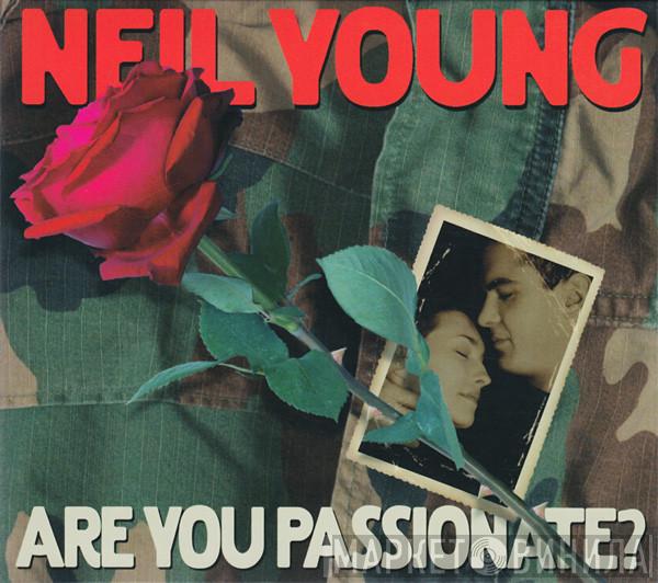 Neil Young - Are You Passionate?