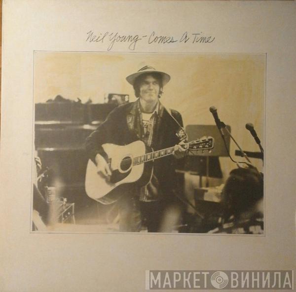  Neil Young  - Comes A Time