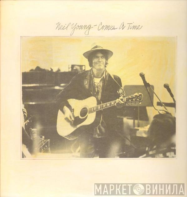  Neil Young  - Comes A Time