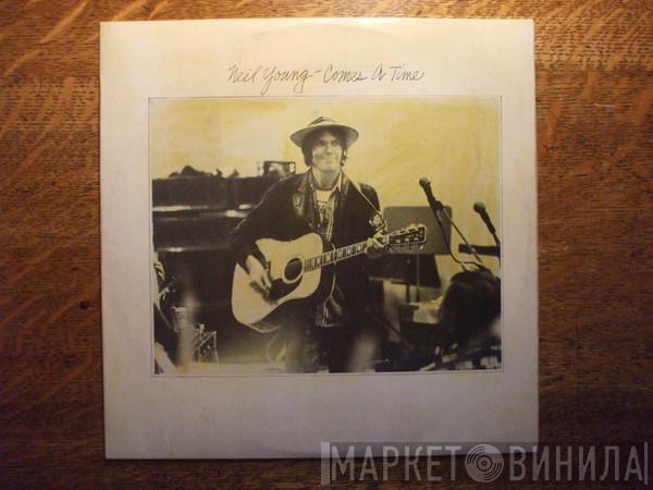  Neil Young  - Comes A Time
