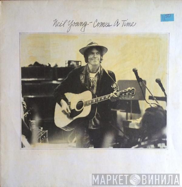  Neil Young  - Comes A Time