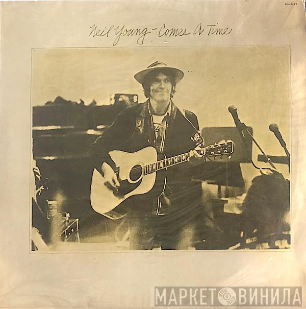  Neil Young  - Comes A Time