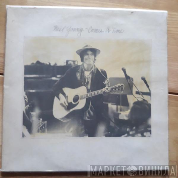  Neil Young  - Comes A Time