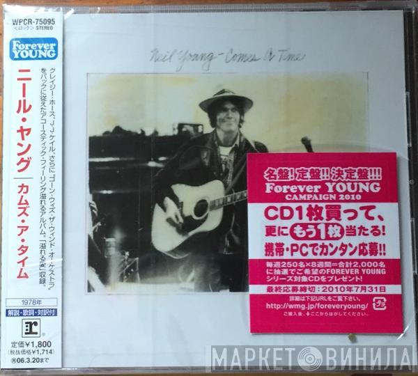  Neil Young  - Comes A Time