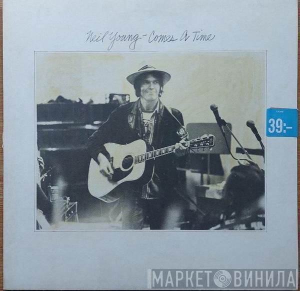  Neil Young  - Comes A Time