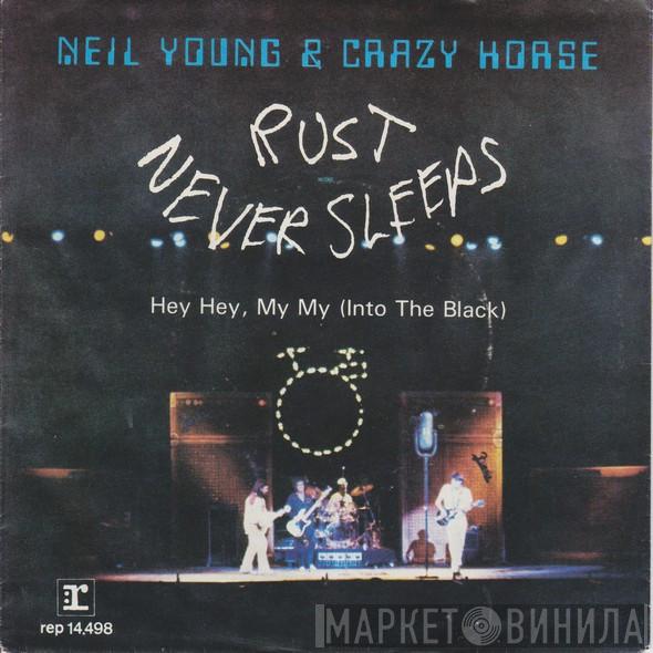 Neil Young, Crazy Horse - Hey Hey, My My (Into The Black)