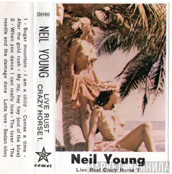 , Neil Young  Crazy Horse  - Live Rust 1
