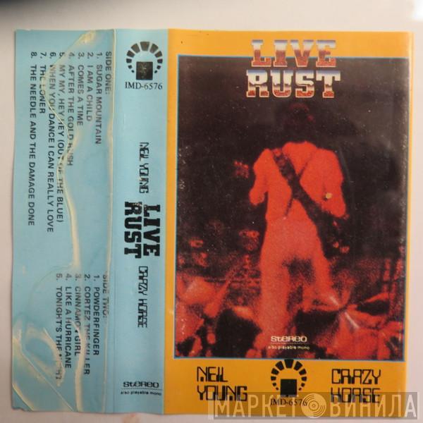 , Neil Young  Crazy Horse  - Live Rust