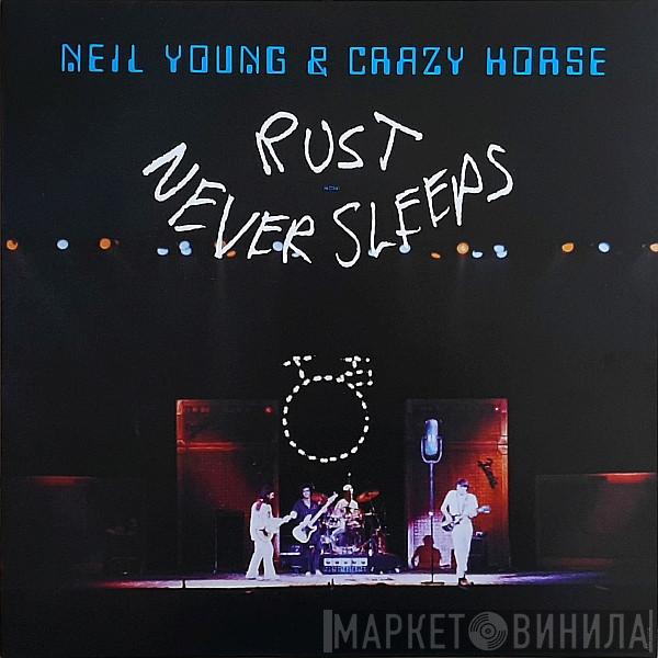Neil Young, Crazy Horse - Rust Never Sleeps