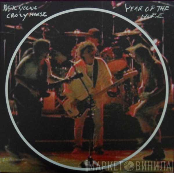 , Neil Young  Crazy Horse  - Year Of The Horse