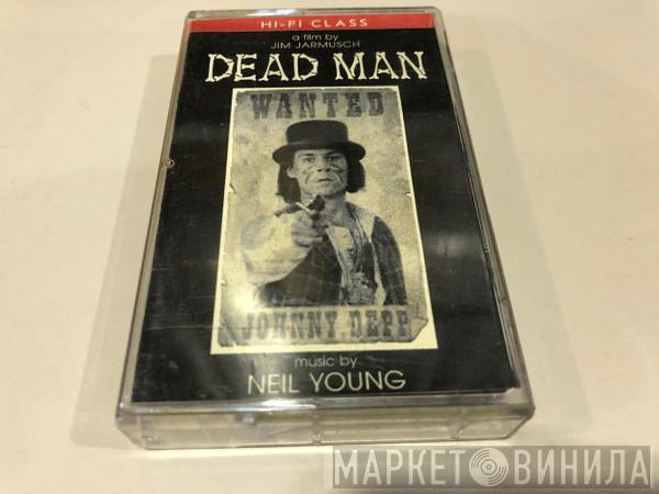  Neil Young  - Dead Man