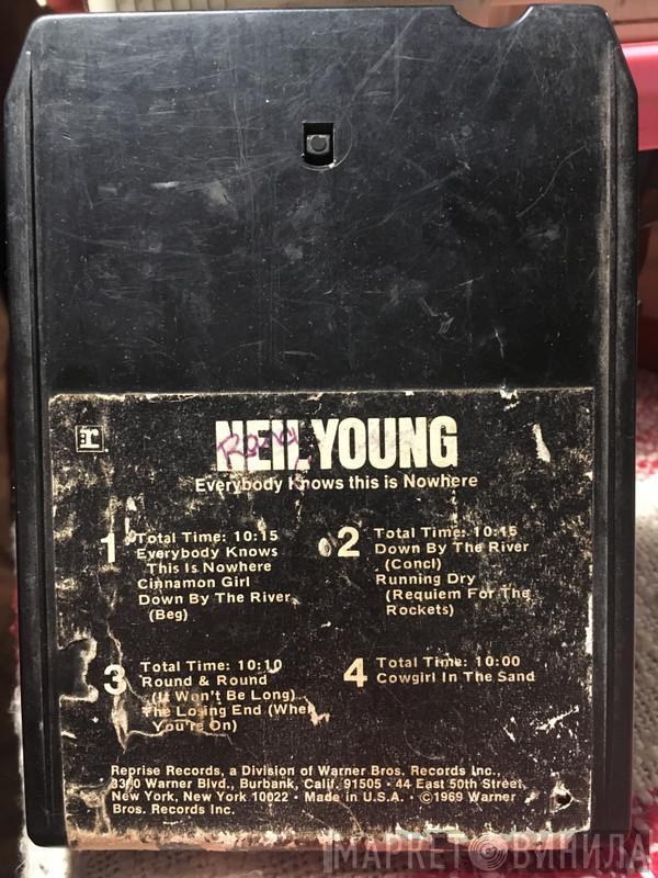  Neil Young  - Everybody Knows This Is Nowhere